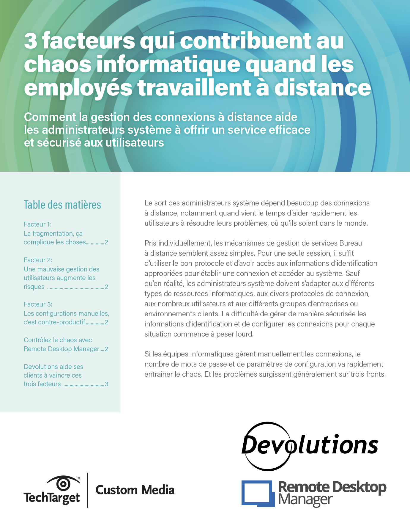 3 facteurs qui contribuent au chaos informatique quand les employés travaillent à distance